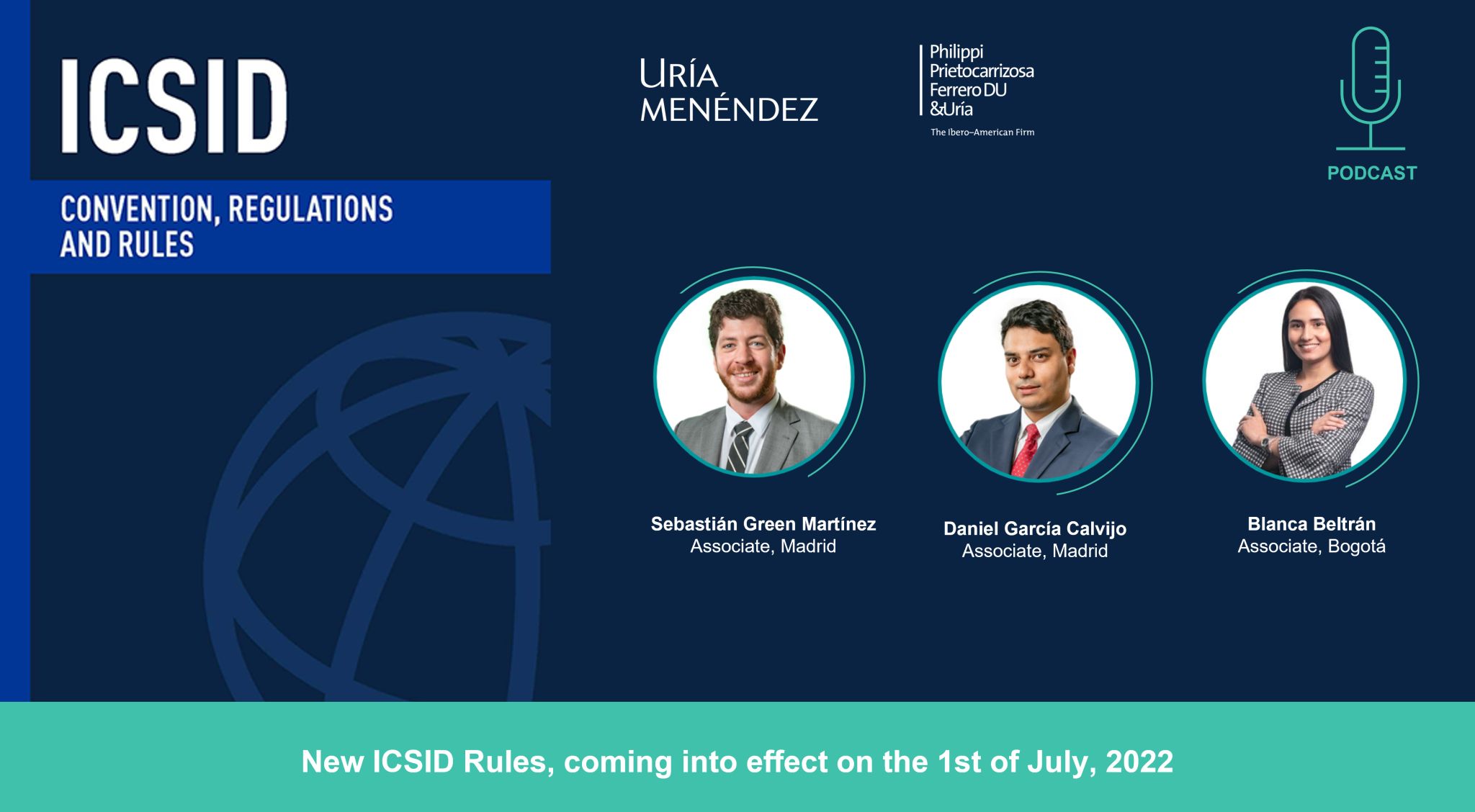 New ICSID Rules, coming into effect on the 1st of July, 2022