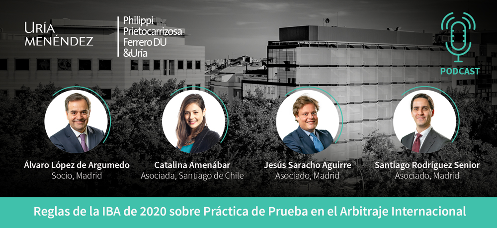 Reglas de la IBA de 2020 sobre Práctica de Prueba en el Arbitraje Internacional